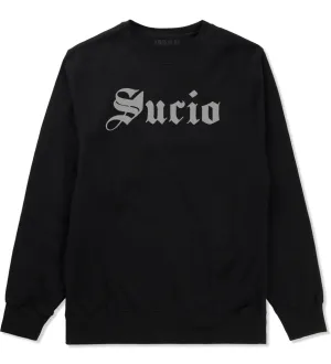 Sucio Dirty Crewneck Sweatshirt